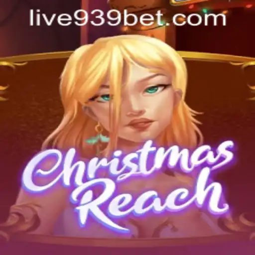 Exploring the Enchanting World of ChristmasReach and Navigating 939bet PH Login