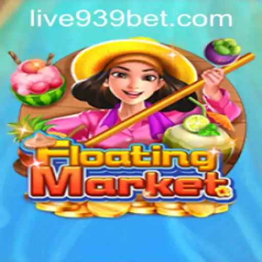 FloatingMarket Game: A Unique Adventure in the Digital Realm | 939bet PH Login